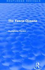 The Faerie Queene (Routledge Revivals)