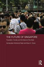 The Future of Singapore: Population, Society and the Nature of the State