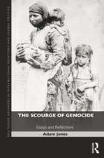 The Scourge of Genocide: Essays and Reflections