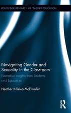 Navigating Gender and Sexuality in the Classroom: Narrative Insights from Students and Educators