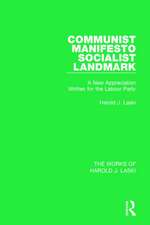 Communist Manifesto (Works of Harold J. Laski): Socialist Landmark