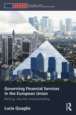 Governing Financial Services in the European Union