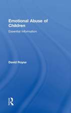 Emotional Abuse of Children: Essential Information