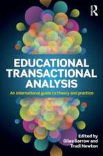 Educational Transactional Analysis: An international guide to theory and practice