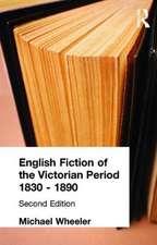 English Fiction of the Victorian Period