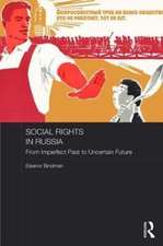 Social Rights in Russia: From Imperfect Past to Uncertain Future