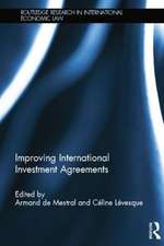 Improving International Investment Agreements