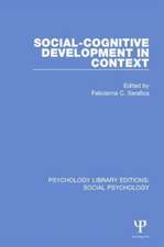 Social-Cognitive Development in Context