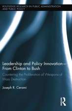 Leadership and Policy Innovation - From Clinton to Bush