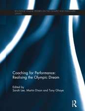 Coaching for Performance: Realising the Olympic Dream