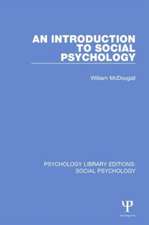 An Introduction to Social Psychology