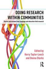 Doing Research within Communities: Stories and lessons from language and education field research