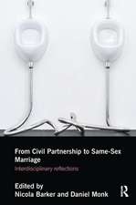 From Civil Partnership to Same-Sex Marriage: Interdisciplinary Reflections