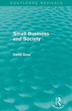 Small Business and Society (Routledge Revivals)