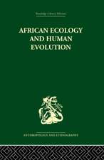 African Ecology and Human Evolution