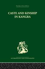 Caste and Kinship in Kangra