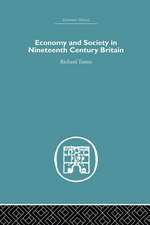 Economy and Society in 19th Century Britain