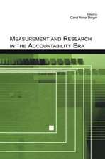 Measurement and Research in the Accountability Era