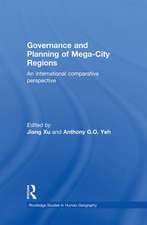 Governance and Planning of Mega-City Regions: An International Comparative Perspective