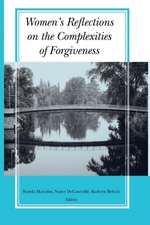 Women's Reflections on the Complexities of Forgiveness