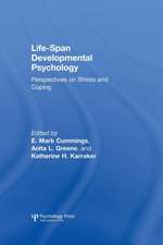 Life-span Developmental Psychology: Perspectives on Stress and Coping