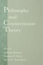 Philosophy and Connectionist Theory