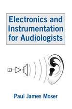 Electronics and Instrumentation for Audiologists