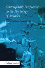 Contemporary Perspectives on the Psychology of Attitudes