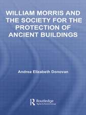 William Morris and the Society for the Protection of Ancient Buildings