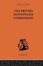 The British Monopolies Commission