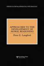 Approaches to the Development of Moral Reasoning