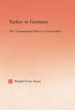 Turkey in Germany: The Transitional Sphere of Deutschkei