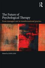 The Future of Psychological Therapy: From Managed Care to Transformational Practice