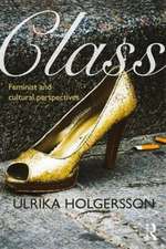 Class: Feminist and cultural perspectives