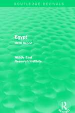 Egypt (Routledge Revival): MERI Report