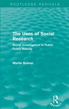 The Uses of Social Research (Routledge Revivals)