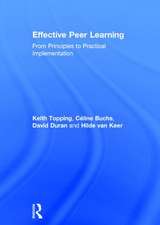 Effective Peer Learning: From Principles to Practical Implementation