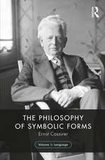 The Philosophy of Symbolic Forms, Volume 1: Language