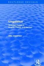 Linguistica: Selected Papers in English, French and German