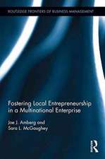 Fostering Local Entrepreneurship in a Multinational Enterprise