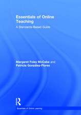 Essentials of Online Teaching: A Standards-Based Guide