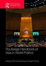 Routledge Handbook of Asia in World Politics