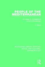 People of the Mediterranean: An Essay in Comparative Social Anthropology