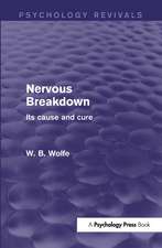 Nervous Breakdown: Its Cause and Cure