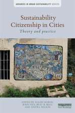 Sustainability Citizenship in Cities: Theory and practice