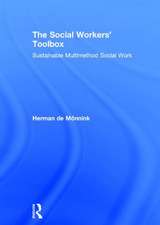 The Social Workers' Toolbox: Sustainable Multimethod Social Work