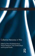 Collective Memories in War