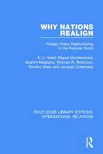 Why Nations Realign: Foreign Policy Restructuring in the Postwar World