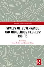 Scales of Governance and Indigenous Peoples' Rights