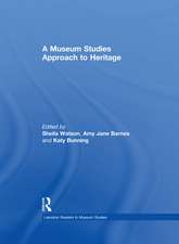 A Museum Studies Approach to Heritage